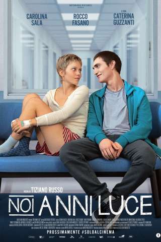 Noi anni luce streaming
