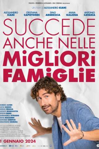 Succede anche nelle migliori famiglie streaming
