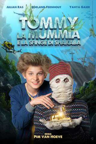 Tommy la Mummia e la Sfinge di Shakaba streaming