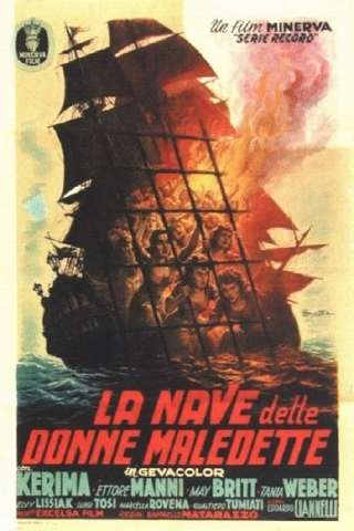 La nave delle donne maledette streaming