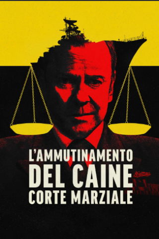 L'ammutinamento del Caine Corte Marziale streaming