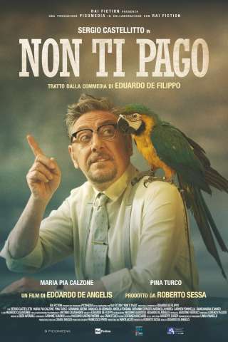 Non ti pago streaming