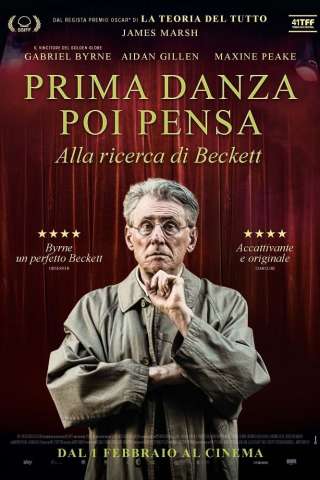 Prima danza, poi pensa - Scoprendo Beckett streaming