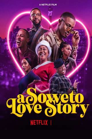 A Soweto Love Story streaming