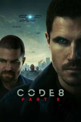 Code 8 Part II streaming