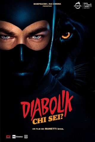 Diabolik chi sei? streaming