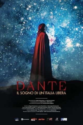 Dante, il sogno di un'Italia libera streaming