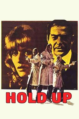 Hold-Up, istantanea di una rapina streaming