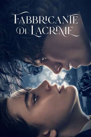 Fabbricante di lacrime streaming