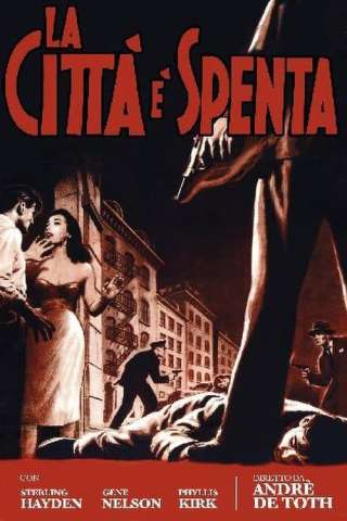 La città è spenta streaming