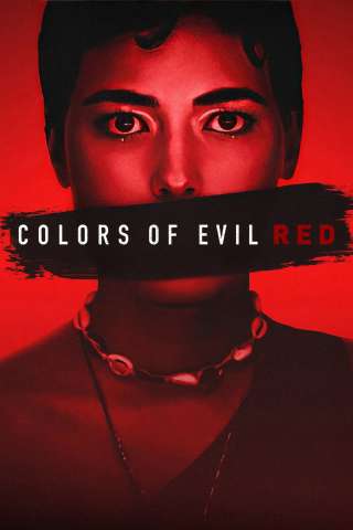 I colori del male: Rosso streaming