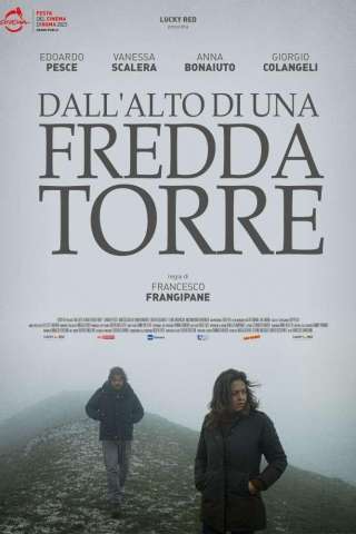 Dall'alto di una fredda torre streaming