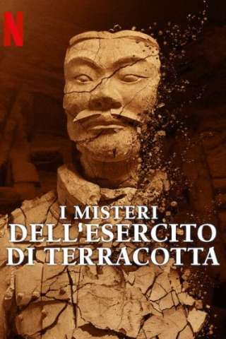 I misteri dell'esercito di terracotta streaming