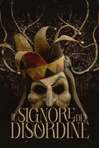 Il Signore del Disordine streaming