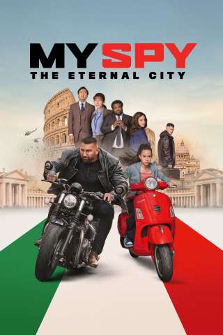 My Spy - La città eterna streaming