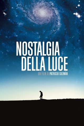Nostalgia della luce streaming