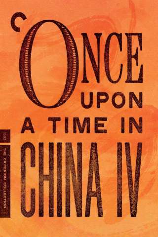 Once Upon a Time in China IV streaming