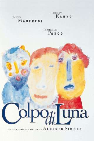 Colpo di luna streaming