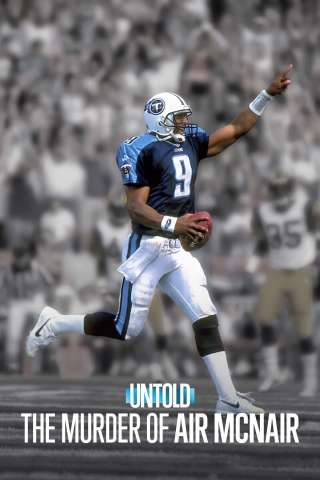 Untold: L'omicidio di Air McNair streaming