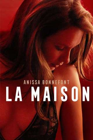 La Maison streaming