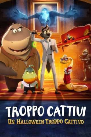 Troppo cattivi - Un Halloween troppo cattivo [CORTO] streaming