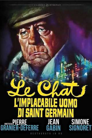 Le chat - l'implacabile uomo di Saint Germain streaming
