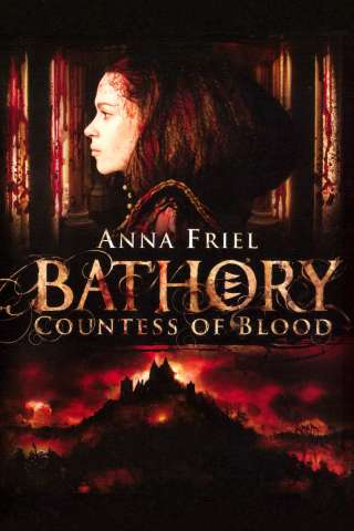 Bathory: Countess of Blood streaming