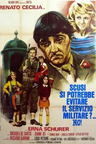 Scusi, si potrebbe evitare il servizio militare?... No! streaming