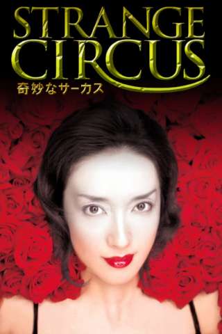 Strange Circus streaming