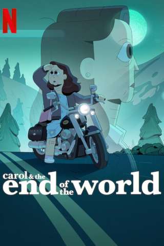 Carol e la fine del mondo streaming