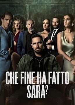 Che fine ha fatto Sara? streaming