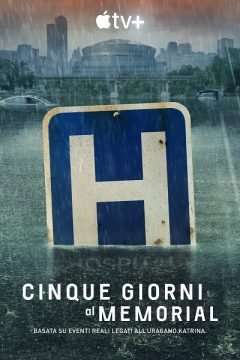 Cinque giorni al Memorial (2022) streaming