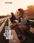 Colin in bianco e nero streaming