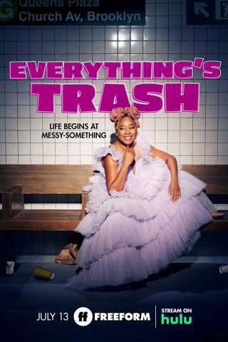 Everything's Trash streaming