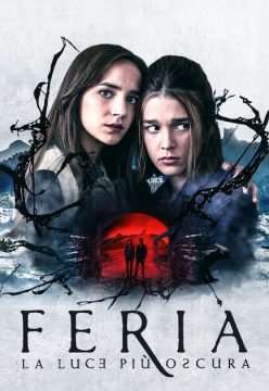 Feria – La luce più oscura streaming