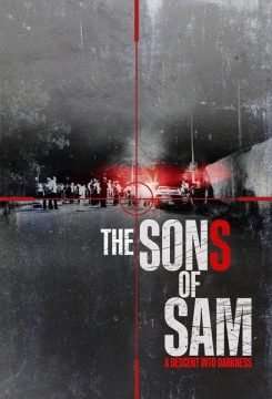 I Figli di Sam Verso le Tenebre streaming