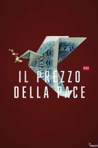 Il prezzo della pace streaming