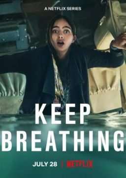 Keep Breathing (2022) streaming