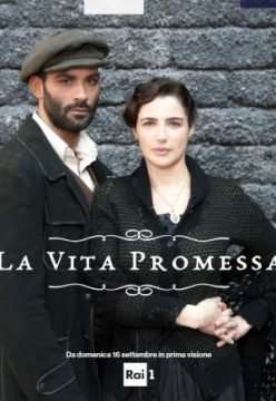 La Vita Promessa streaming