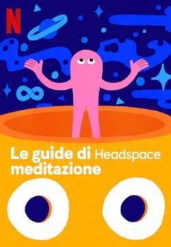 Le guide di Headspace: meditazione streaming