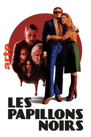Les papillons noirs streaming