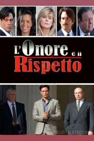 L'onore e il rispetto streaming