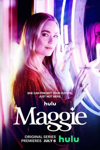 Maggie streaming