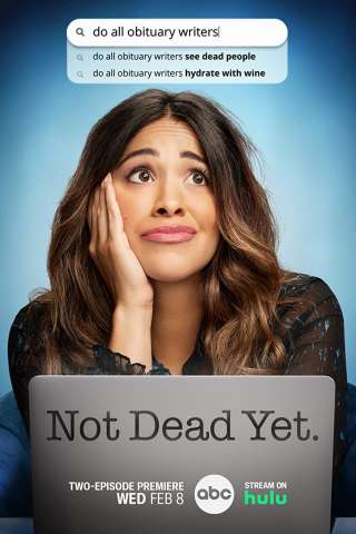 Not Dead Yet - Non sono ancora morta streaming