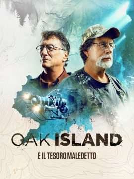 Oak Island e Il Tesoro Maledetto streaming