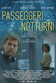 Passeggeri notturni streaming