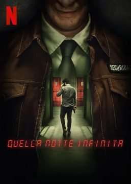 Quella notte infinita (2022) streaming
