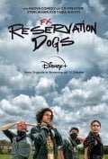 Reservation Dogs streaming