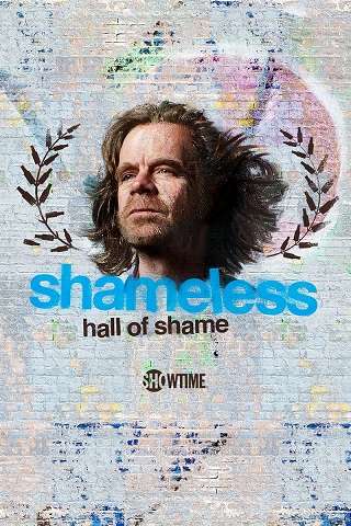 Shameless Hall of Shame streaming