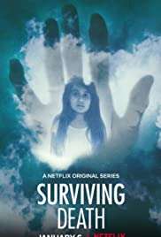 Surviving Death - Cosa c'è dopo la morte streaming
